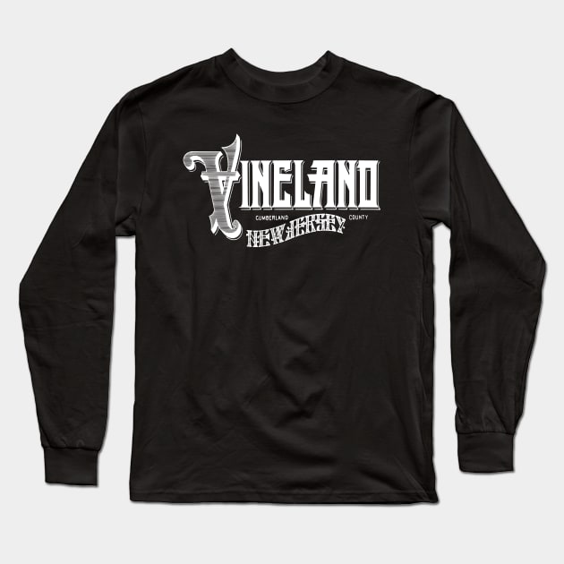 Vintage Vineland, NJ Long Sleeve T-Shirt by DonDota